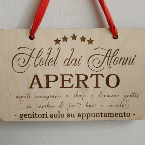 Targa decorativa in legno “Hotel dei Nonni"